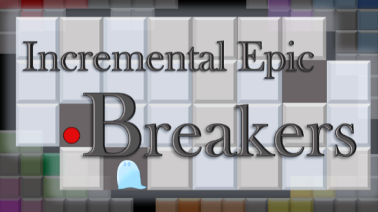 Incremental Epic Breakers