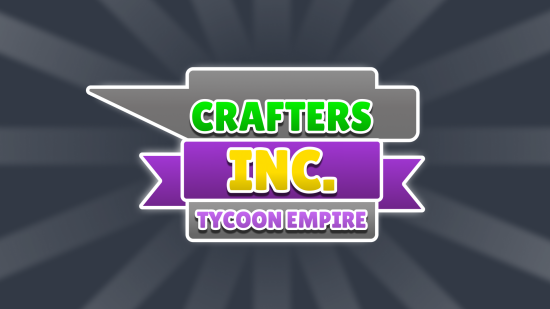 Crafters Inc: Tycoon Empire